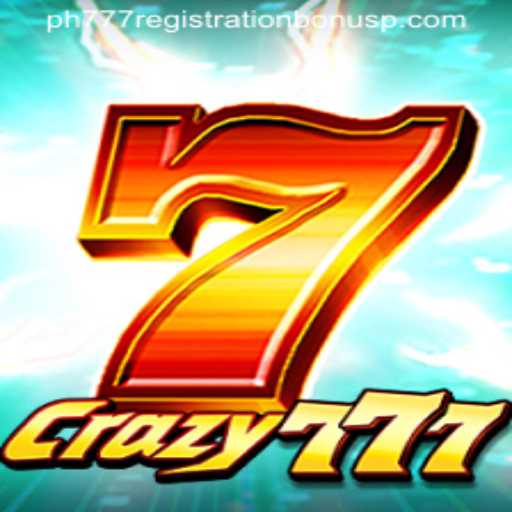 Discovering Crazy777: A Thrilling Gaming Experience with PH777 Registration Bonus