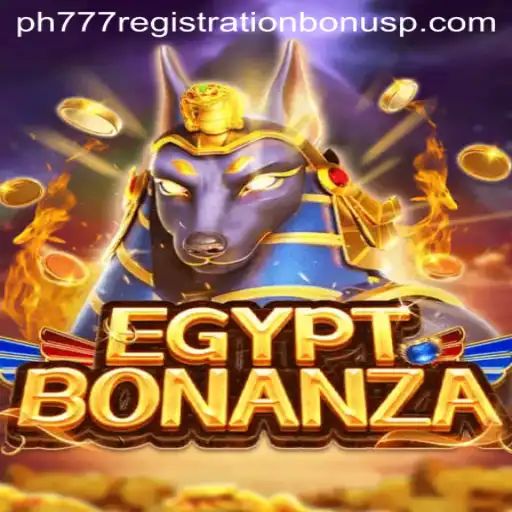 Exploring the World of EgyptBonanza and Unlocking the PH777 Registration Bonus