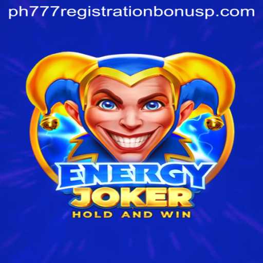 Exploring EnergyJoker: The Thrilling Game Experience and PH777 Registration Bonus