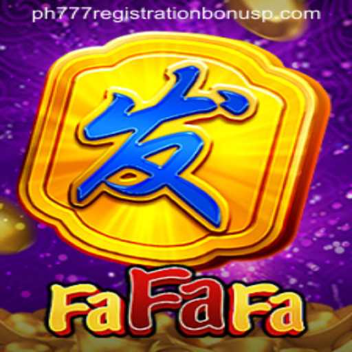 Exploring the Exciting World of FaFaFa and the PH777 Registration Bonus