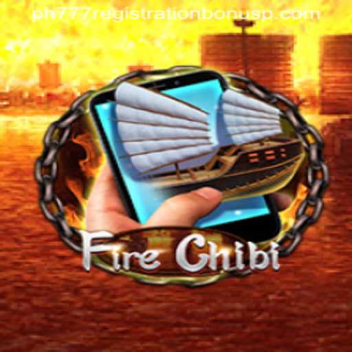 Exploring FireChibiM: A Thrilling Adventure with PH777 Registration Bonus