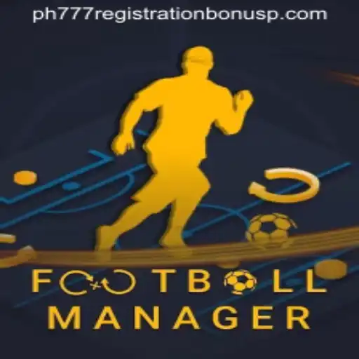Exploring Football Manager: Rules, Gameplay, and the PH777 Registration Bonus