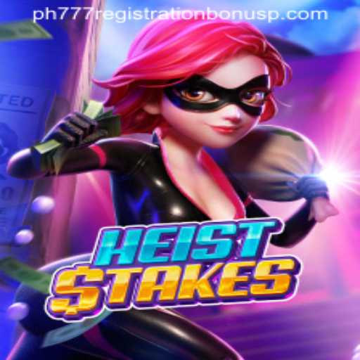 Exploring the Thrilling World of HeistStakes and Ph777 Registration Bonus