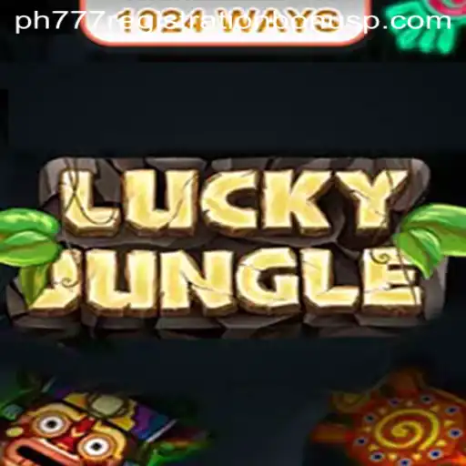Exploring LuckyJungle1024 and Unlocking the ph777 Registration Bonus