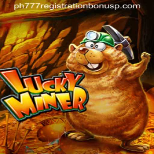 Discovering LuckyMiner: Unleashing the Thrills with PH777 Registration Bonus