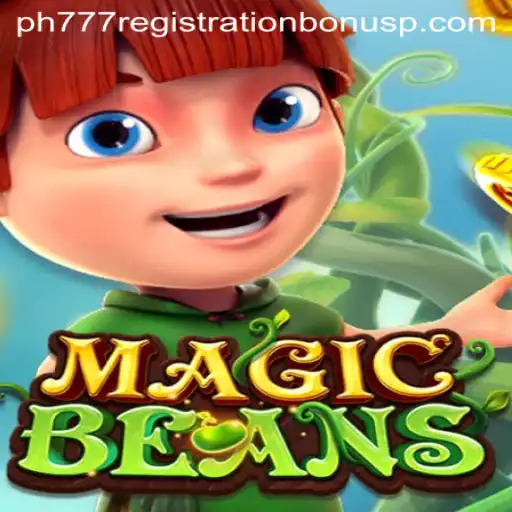Exploring the Enchanting World of MAGICBEANS and the PH777 Registration Bonus