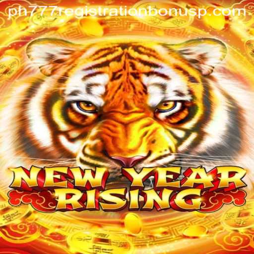 Explore the Thrills of NewYearRising: An Exciting New Game with PH777 Registration Bonus