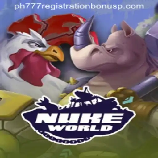 NukeWorld: A Thrilling Gaming Experience with ph777 Registration Bonus