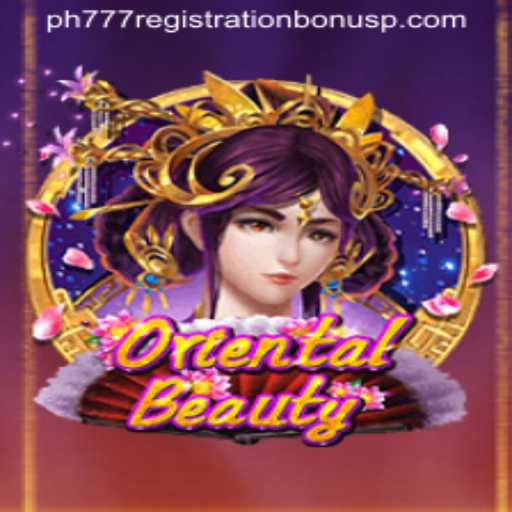 OrientalBeauty: Discover the Allure of this Captivating Game and Unlock the ph777 Registration Bonus