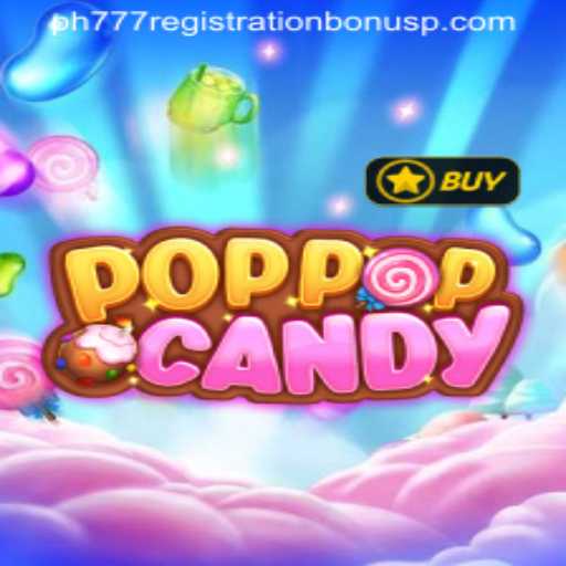 Discover the Exciting World of POPPOPCANDY and the PH777 Registration Bonus