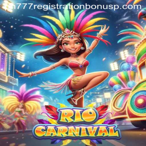 Immerse Yourself in RioCarnival: A Dazzling Gaming Experience with PH777 Registration Bonus