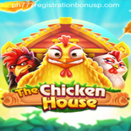 Exploring TheChickenHouse: A Thrilling Adventure with ph777 Registration Bonus