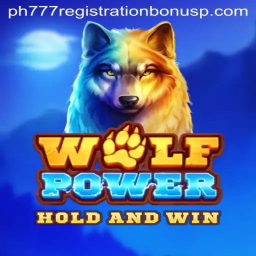 Exploring the Exciting Realm of WolfPower and the ph777 Registration Bonus